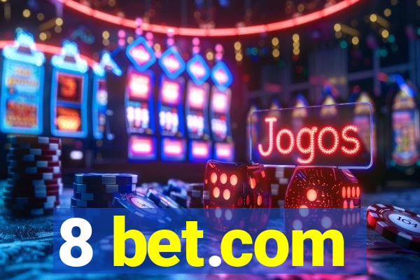 8 bet.com