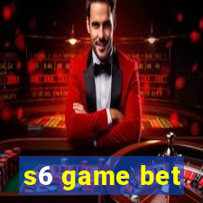 s6 game bet