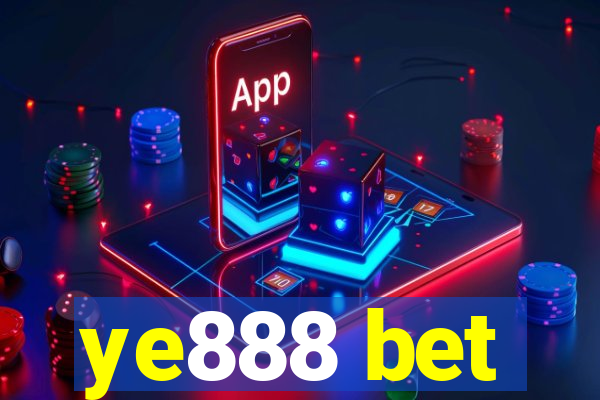 ye888 bet