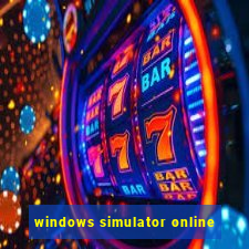 windows simulator online