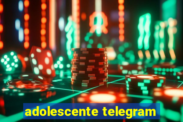 adolescente telegram