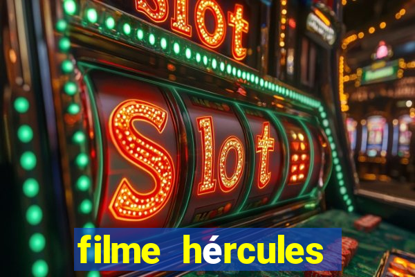 filme hércules 2014 dublado completo youtube