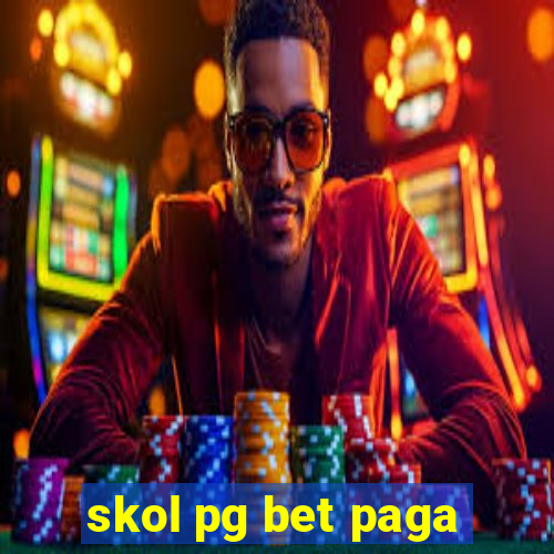 skol pg bet paga