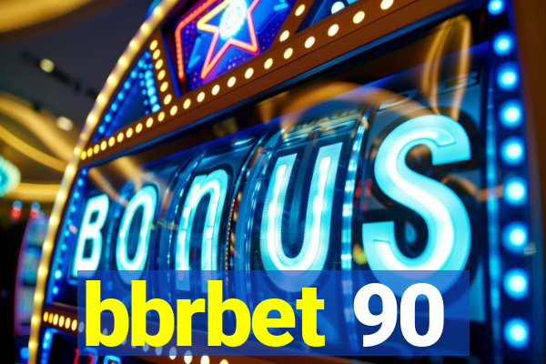 bbrbet 90