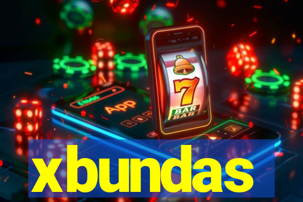 xbundas