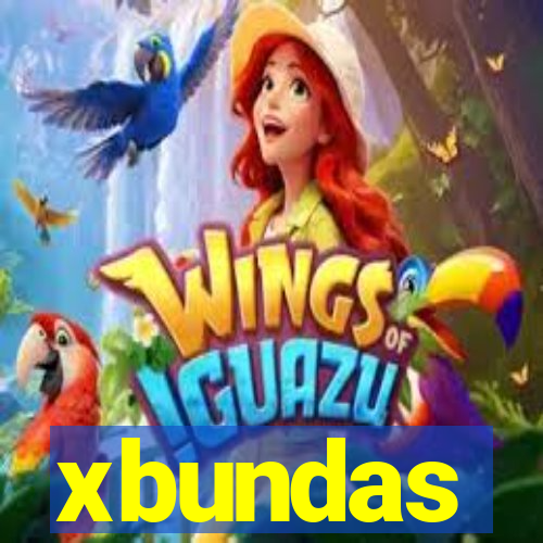 xbundas