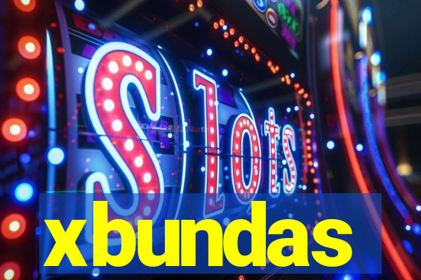 xbundas