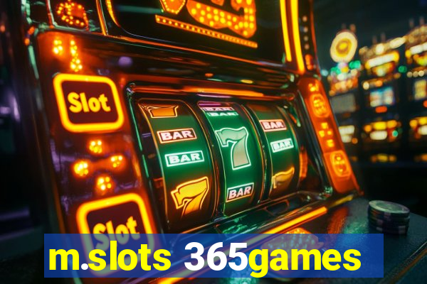 m.slots 365games