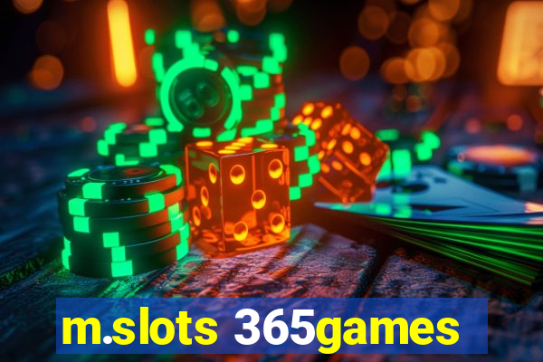 m.slots 365games