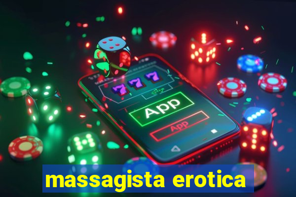 massagista erotica