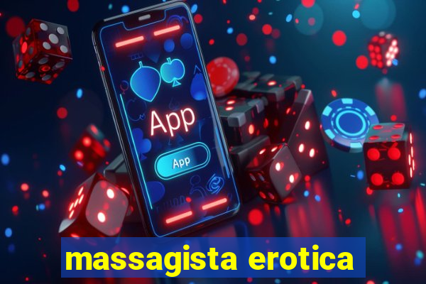 massagista erotica