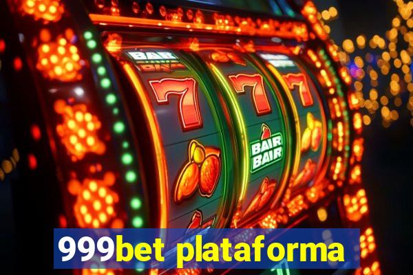 999bet plataforma