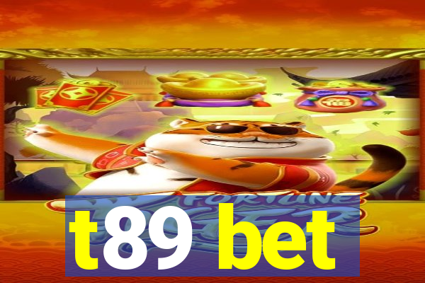 t89 bet