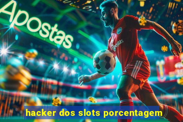 hacker dos slots porcentagem