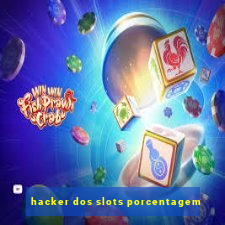 hacker dos slots porcentagem