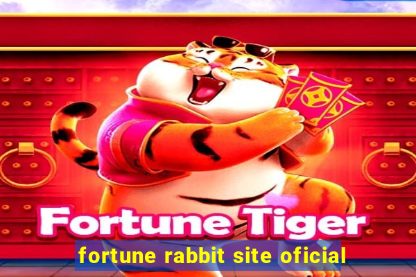 fortune rabbit site oficial