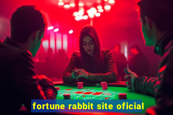 fortune rabbit site oficial