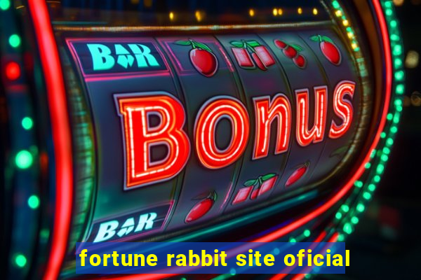 fortune rabbit site oficial