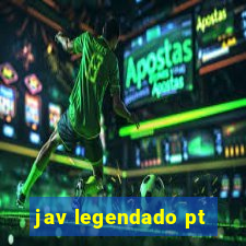 jav legendado pt