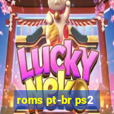 roms pt-br ps2