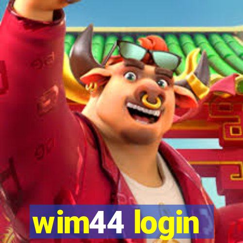 wim44 login