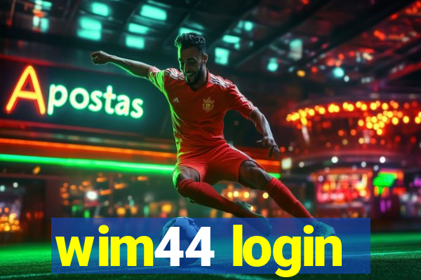 wim44 login