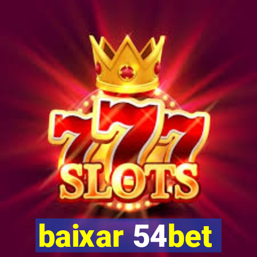 baixar 54bet