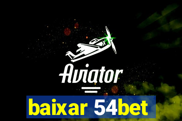 baixar 54bet