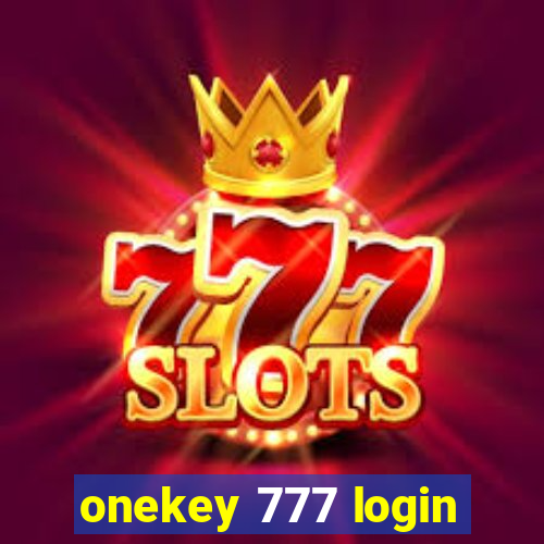 onekey 777 login