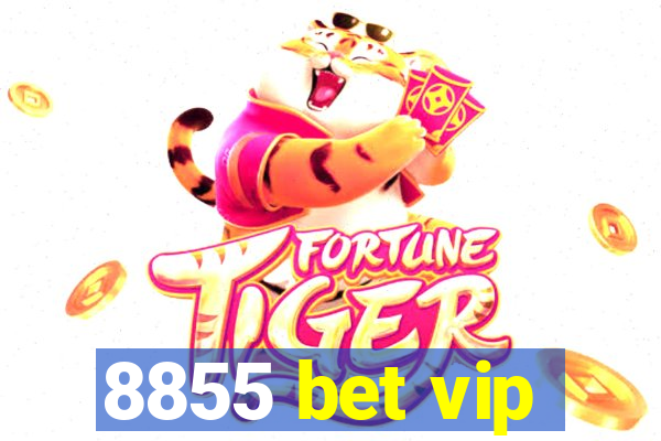 8855 bet vip