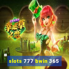 slots 777 bwin 365