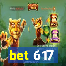 bet 617