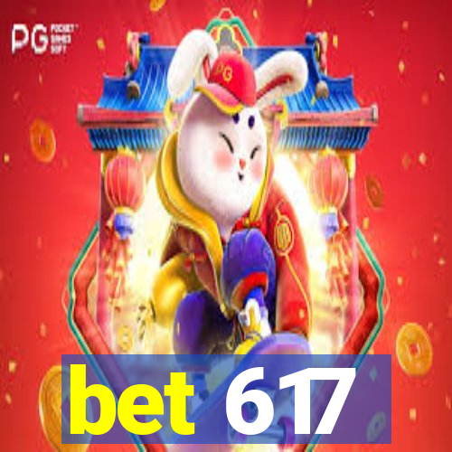 bet 617