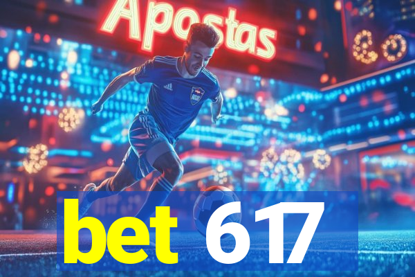 bet 617