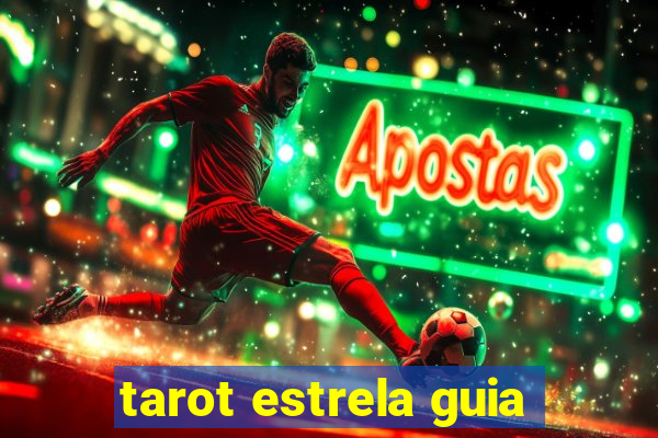 tarot estrela guia