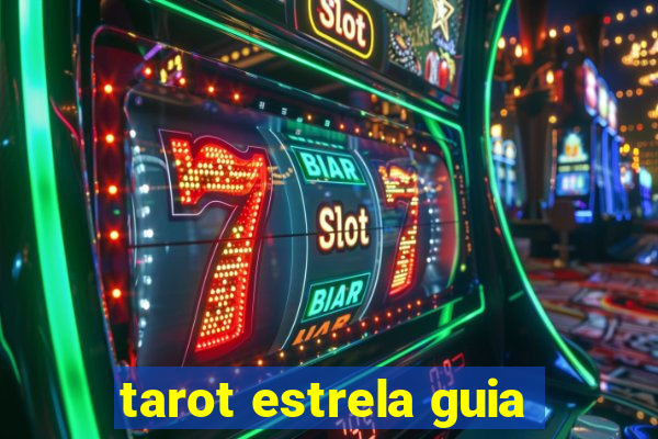 tarot estrela guia