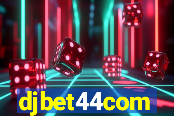 djbet44com