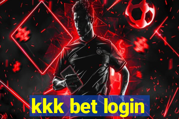 kkk bet login