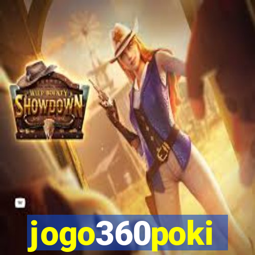 jogo360poki