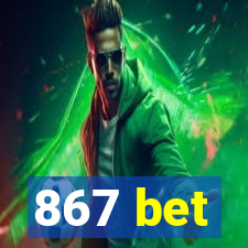 867 bet