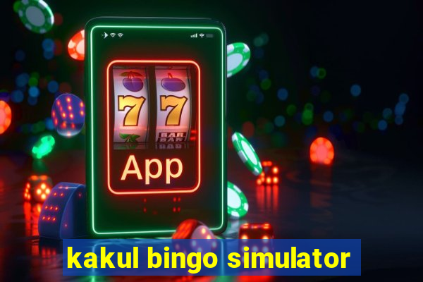 kakul bingo simulator