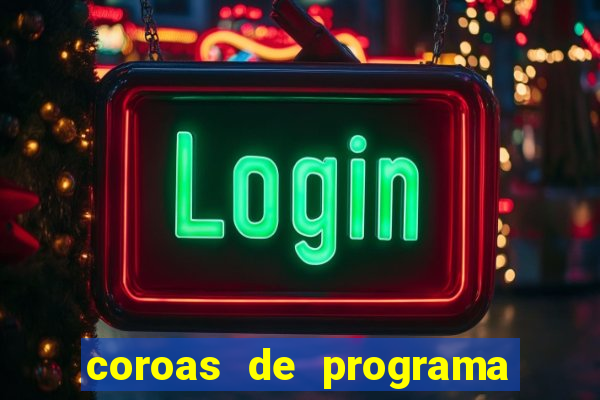 coroas de programa de santos