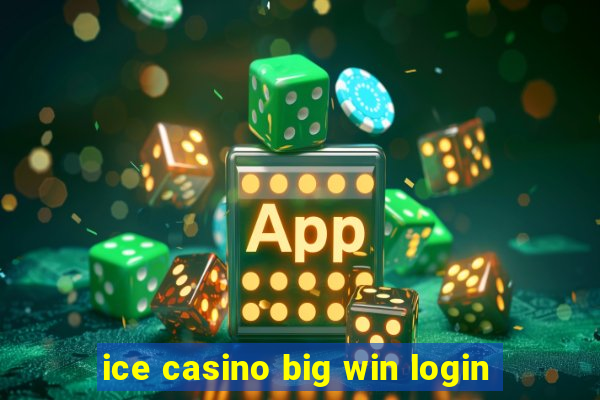 ice casino big win login