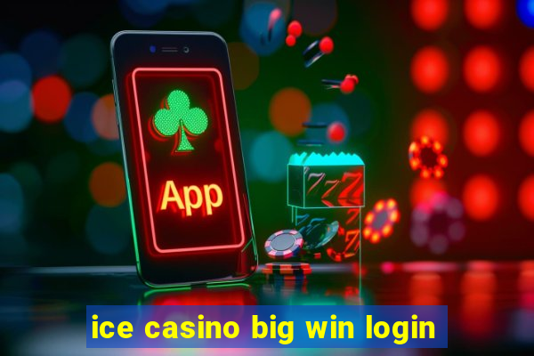 ice casino big win login