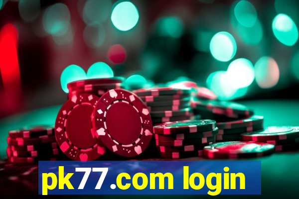 pk77.com login