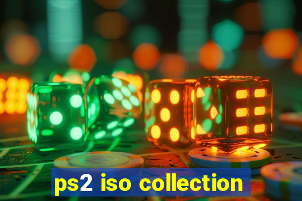 ps2 iso collection