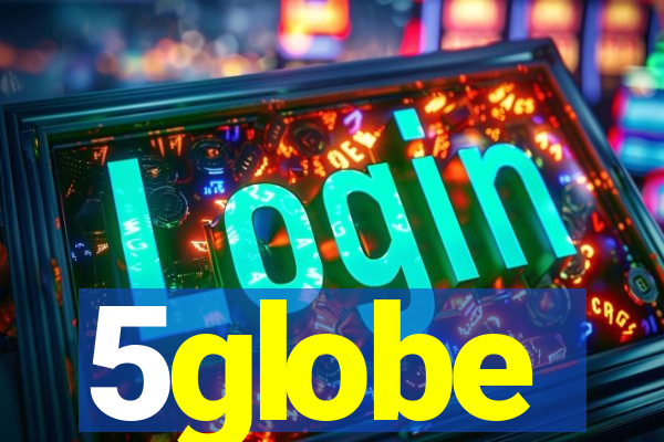 5globe