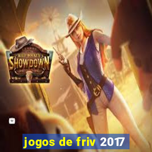 jogos de friv 2017