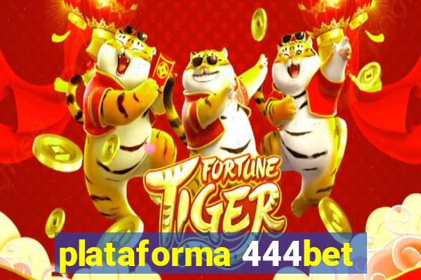 plataforma 444bet