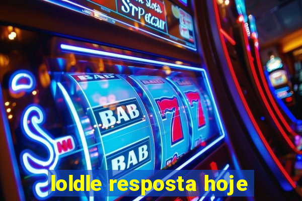 loldle resposta hoje